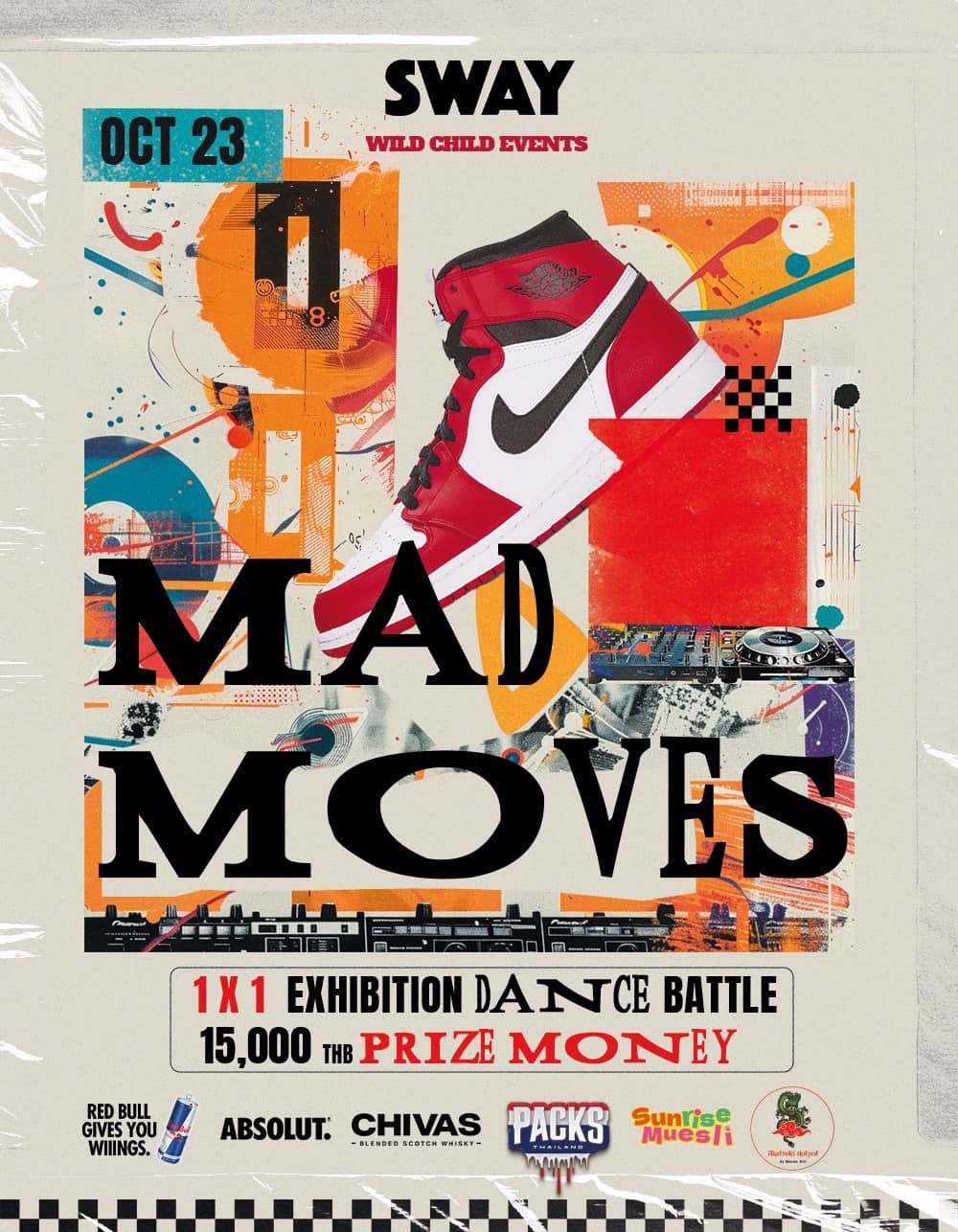 SWAY X PACKS THAILAND PRESENTS MAD MOVES.  