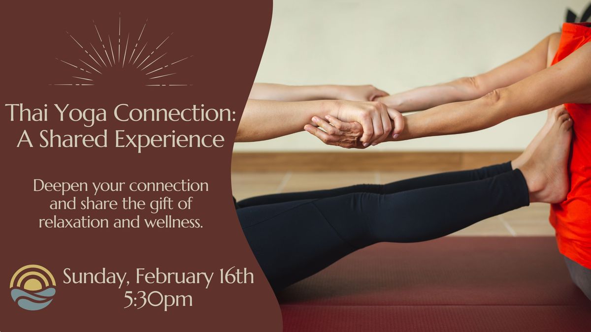 Thai Yoga Connection: A Shared Experience