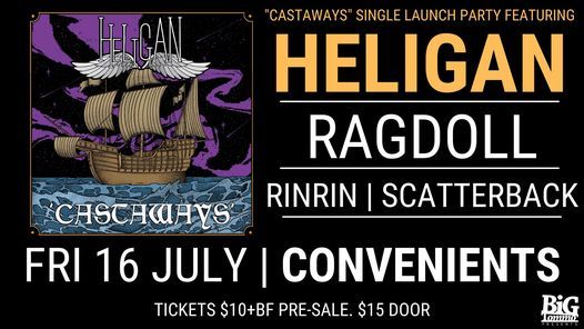 HELIGAN 'CASTAWAYS' SINGLE LAUNCH SHOW FT. HELIGAN, RAGDOLL, RINRIN and SCATTERBACK