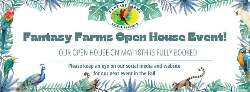 FULLY BOOKED - Fantasy Farms Spring Open House Event