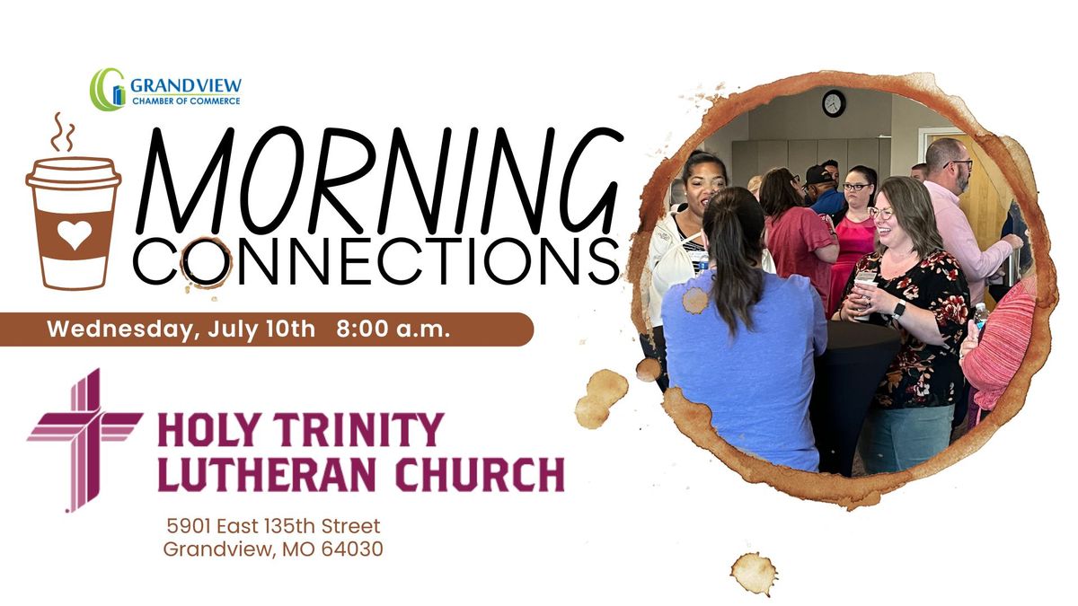 Morning Connections: Holy Trinity Lutheran Church