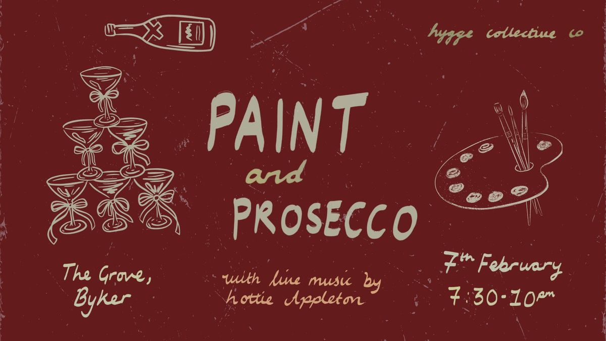 Paint &amp; Prosecco with Live Music 