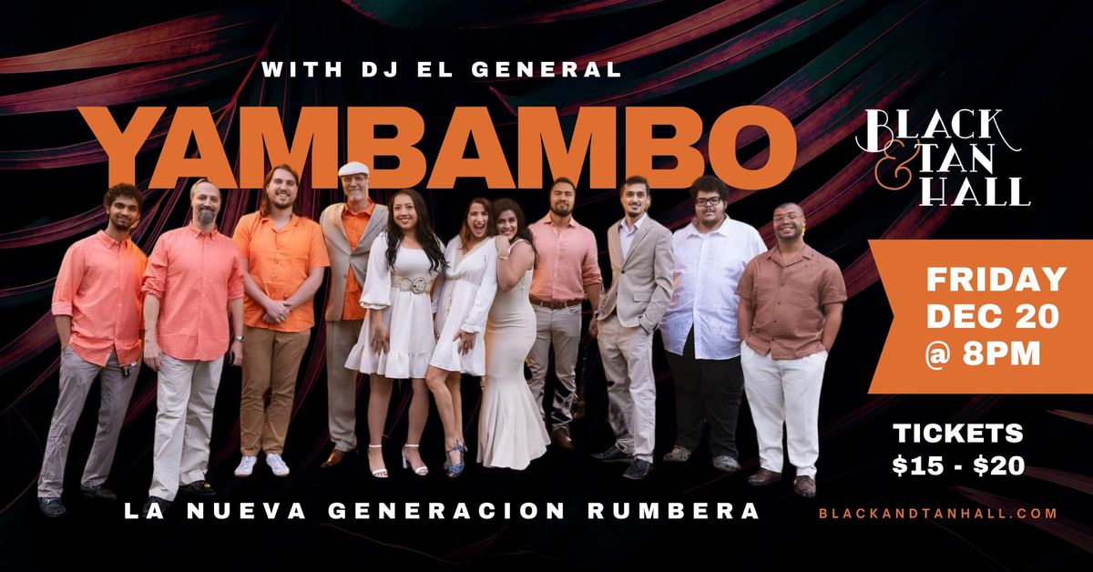 Yambambo & DJ El General