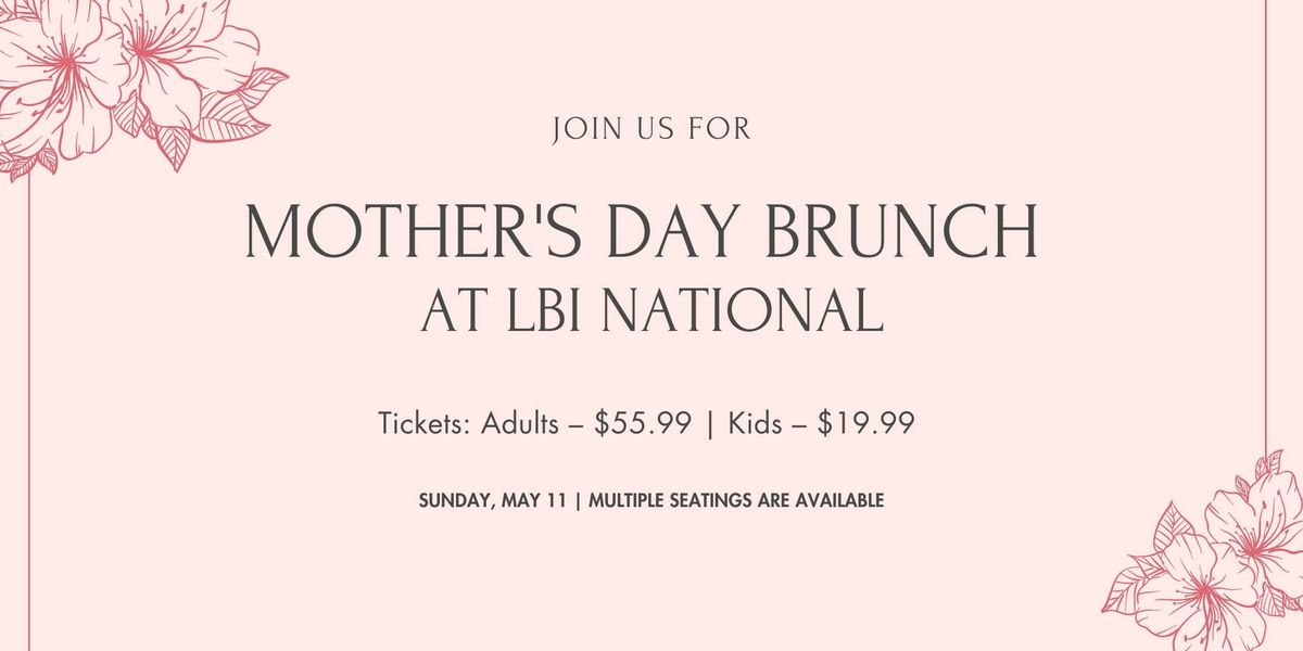 Mother's Day Brunch at LBI National Golf & Resort