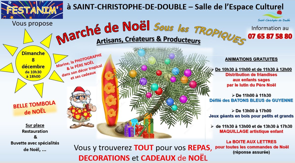 MARCHE de NOEL sous LES TROPIQUES