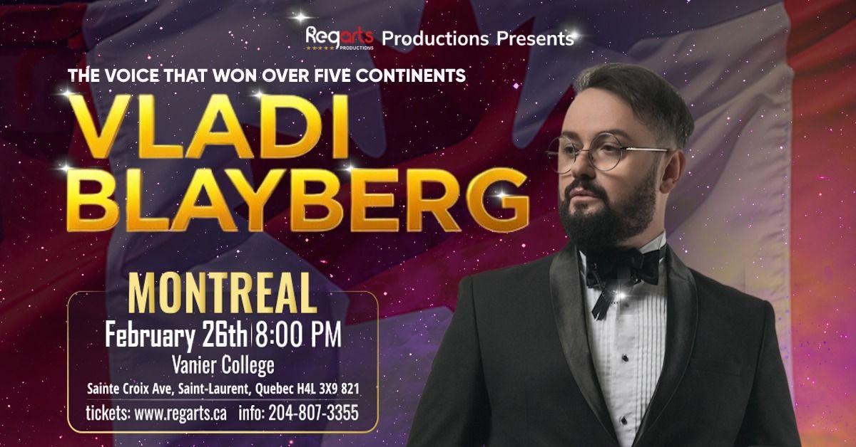 VLADI BLAYBERG CONCERT IN MONTREAL