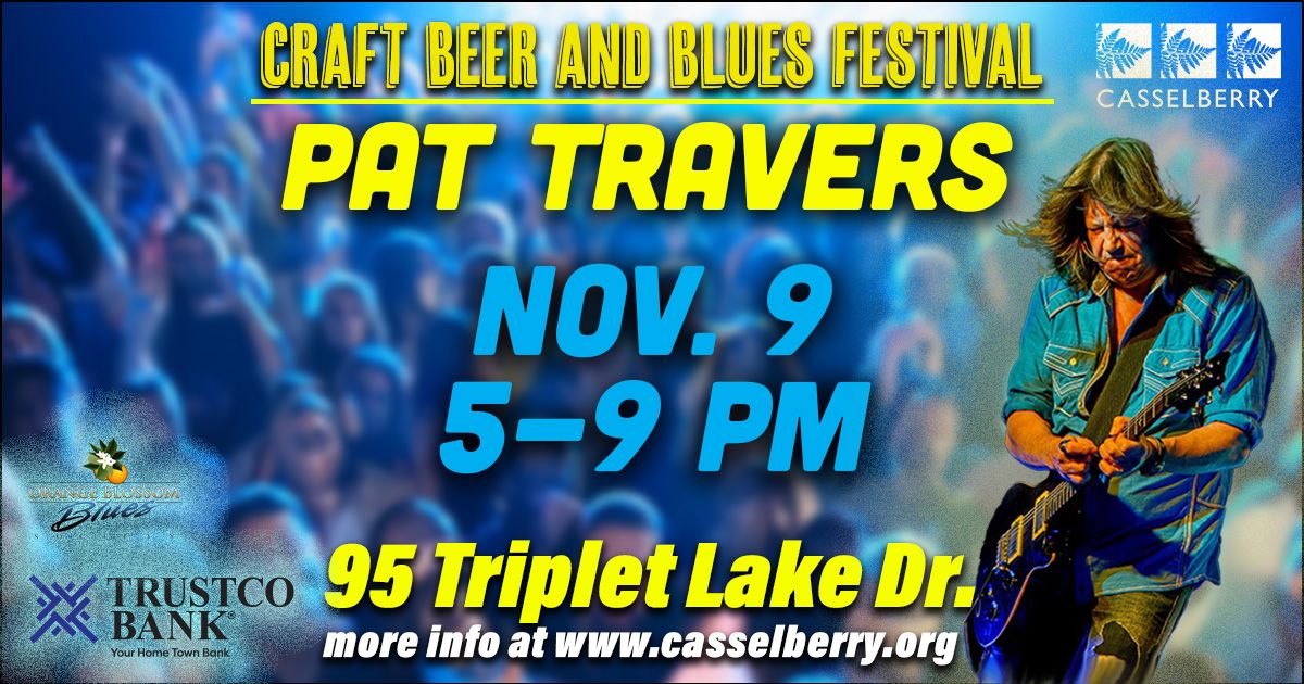 12th Annual Craft Beer and Blues Festival Featuring Pat Travers