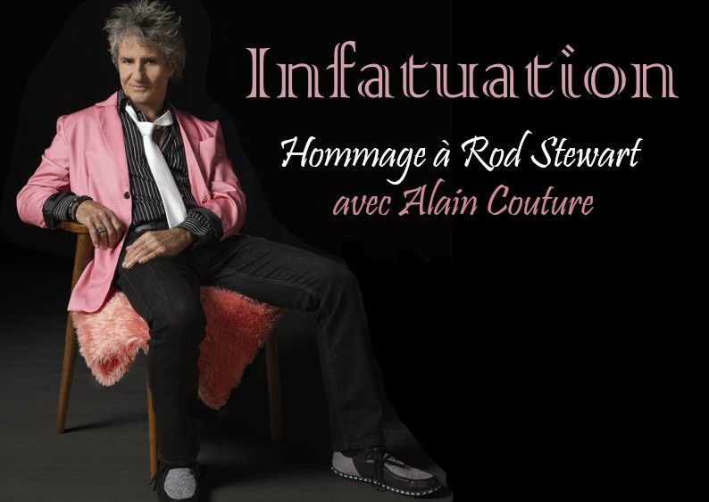 Infatuation - Hommage \u00e0 Rod Stewart - Casino de Montr\u00e9al Bar Le Valet - Entr\u00e9e gratuite