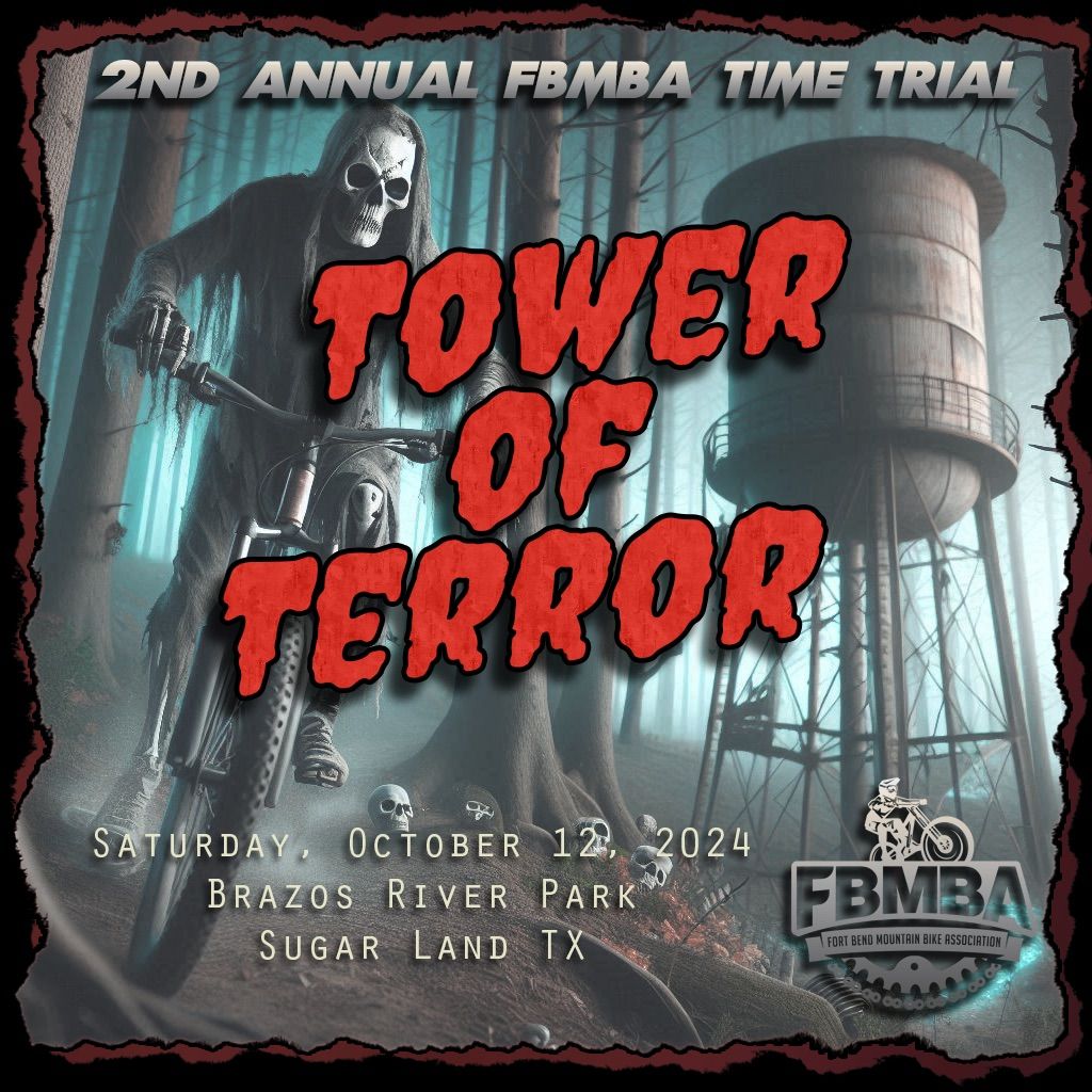 FBMBA Time Trial - \u201cTower of Terror\u201d