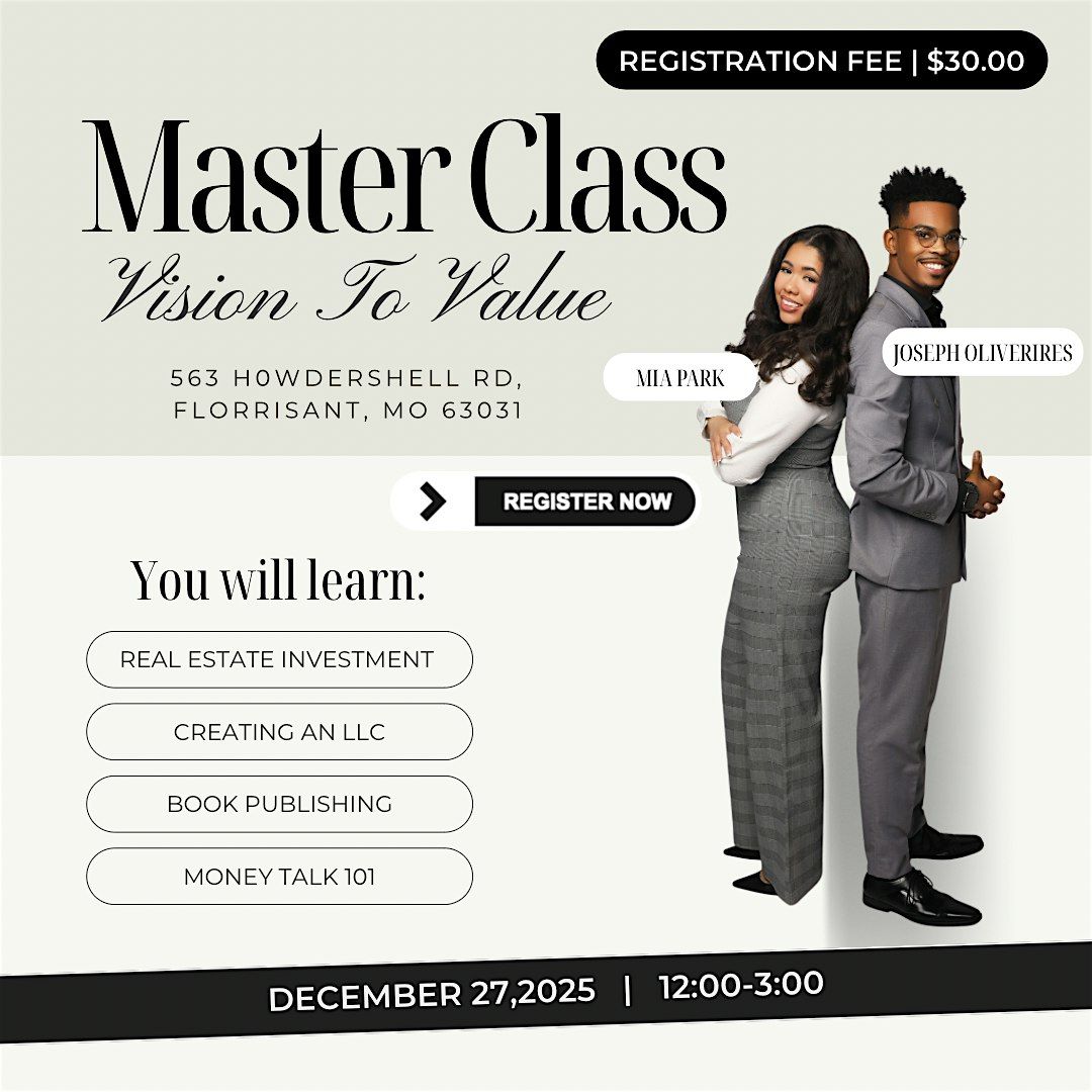 Vision to Value Master Class, 563 Howdershell Rd, Florissant, 27 ...