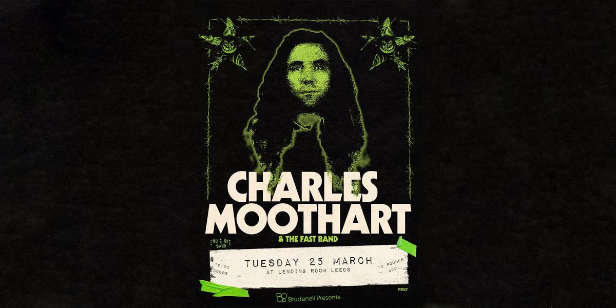 Charles Moothart, Live in Leeds