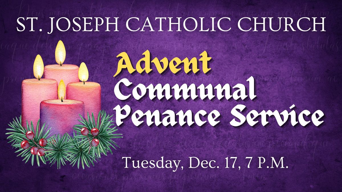 St. Joseph Advent Communal Penance Service