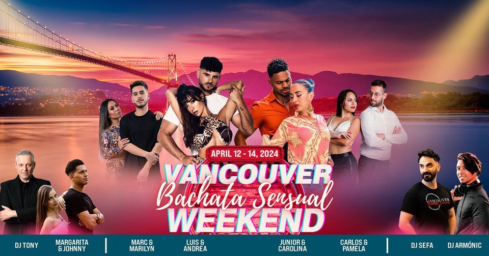 Vancouver bachata Sensual Weekend - 3rd Edition