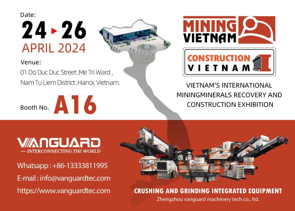 VIETNAM'S INTERNATIONAL MINING MINERALS RECOVERY AND CONSTRUCTION EXHIBITION