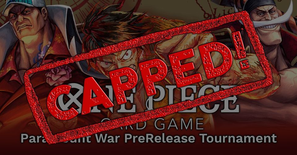 One Piece Paramount War (OP-02) PreRelease Tournament