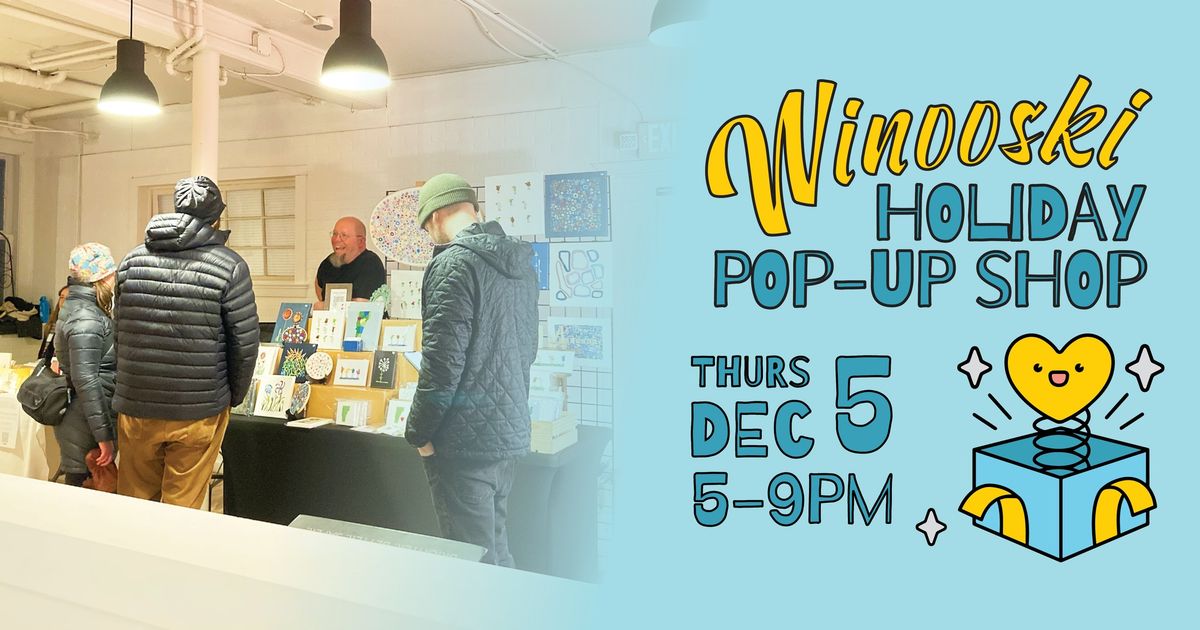 Winooski Holiday Pop-Up Shop