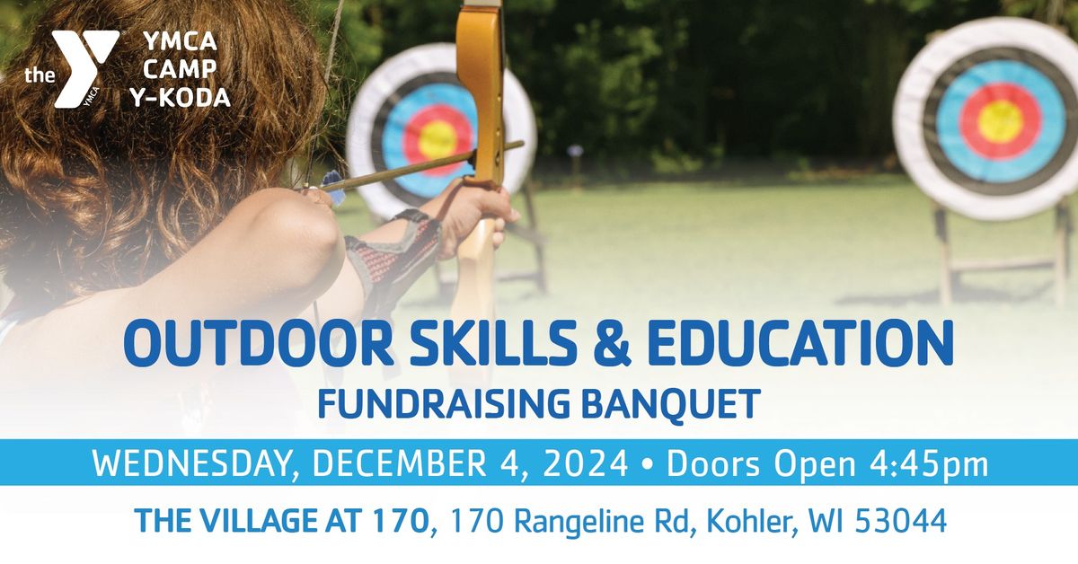 Outdoor Skills & Education Fundraiser Banquet