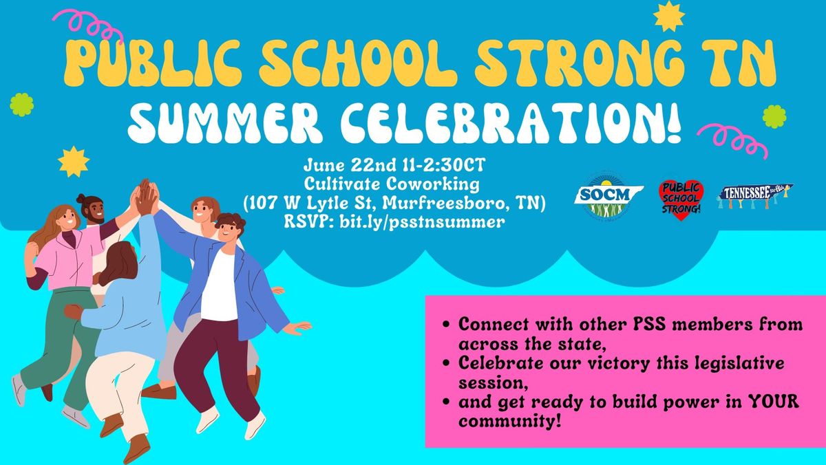 Public School Strong Summer Celebration 