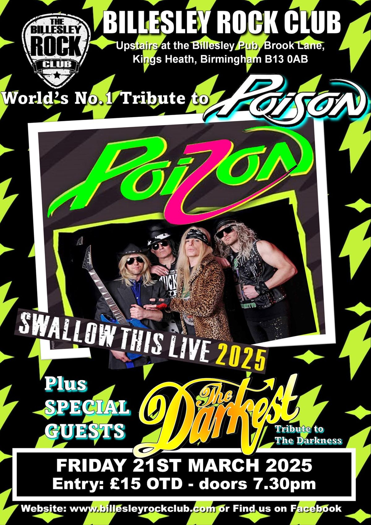 Poizon - World's No. 1 Tribute to Poison + special guests The Darkest (The Darkness tribute) \u00a315 OTD