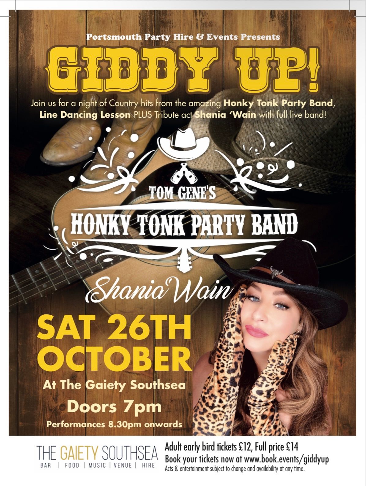 GIDDY UP! A night of country featuring the Honky Tonk Party Band, plus Shania Twain tribute band. 