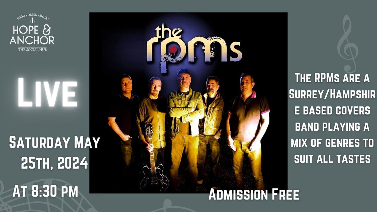Live Saturday night music - featuring The RPMS!