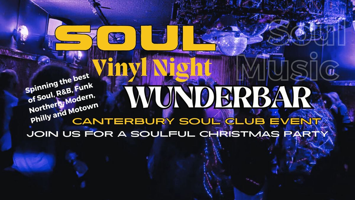 SOUL Vinyl Night (Event by Canterbury Soul Club)