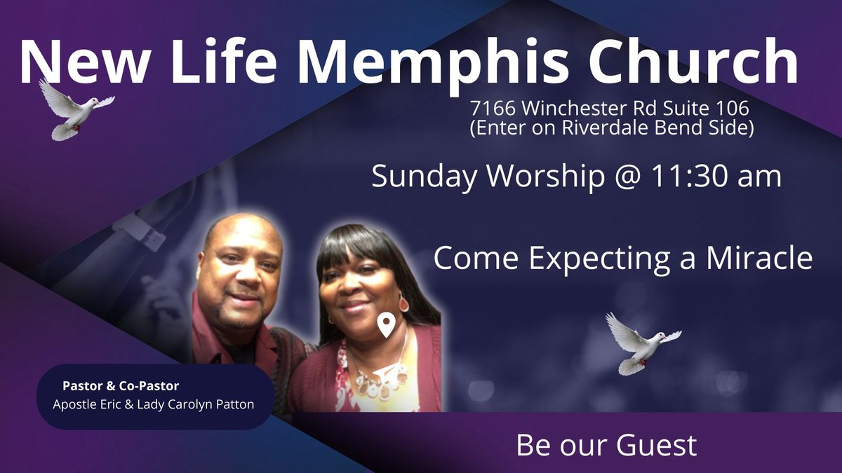 New Life Memphis Church Worship Service