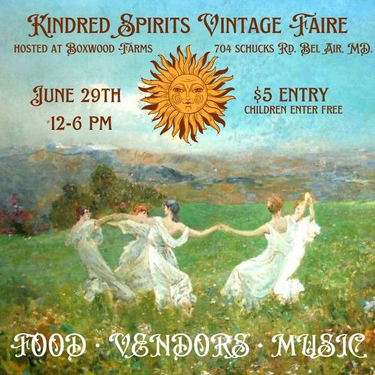 Kindred Spirits Vintage Faire June 29th