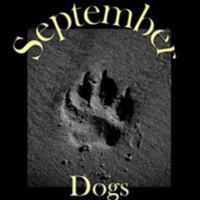 September Dogs