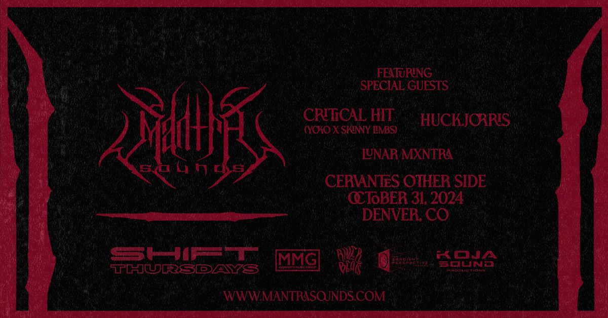 SHIFT Ft. Mantra Sounds w\/ Critical H!T, Huck.Jorris, L\u03c5\u0273\u03b1\u027eMx\u0273\u019a\u027e\u03b1