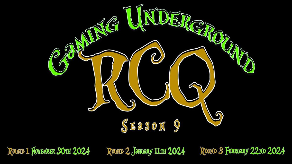 Gaming Underground Standard RCQ Round 9 #3