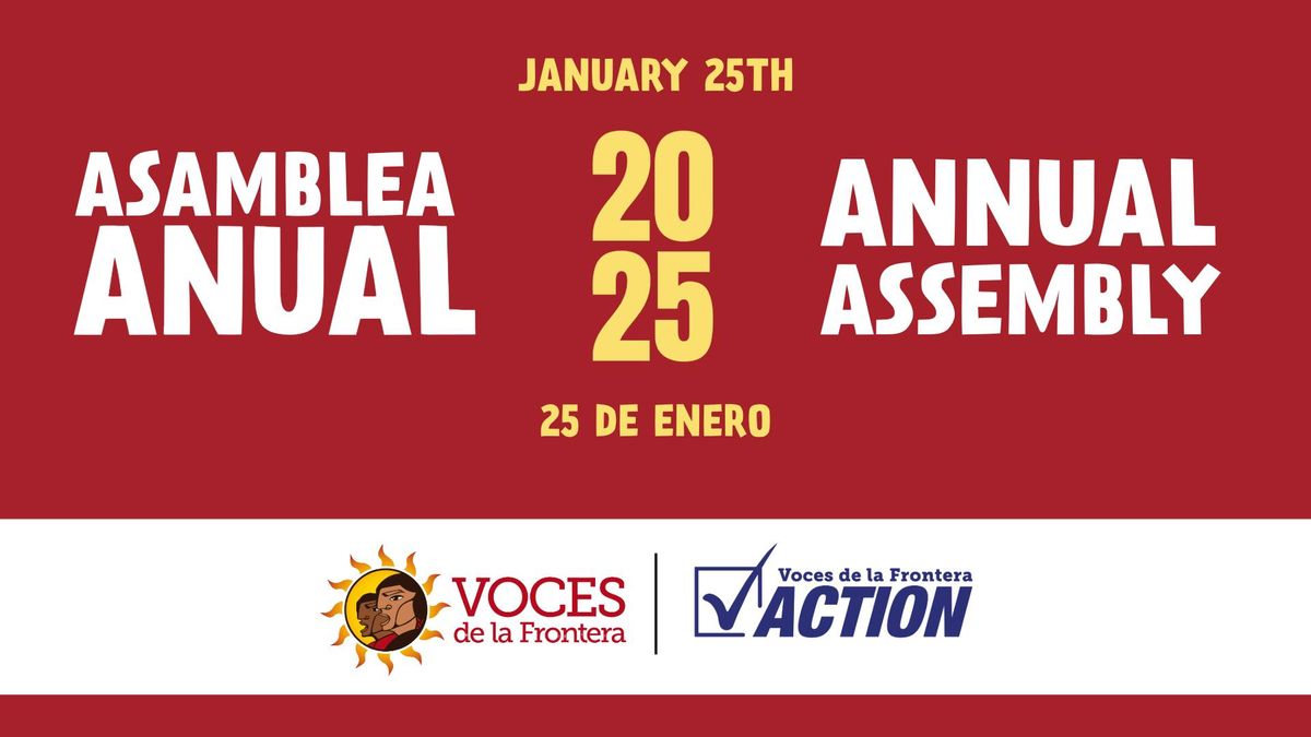 Asamblea Anual, Annual Assembly 2025