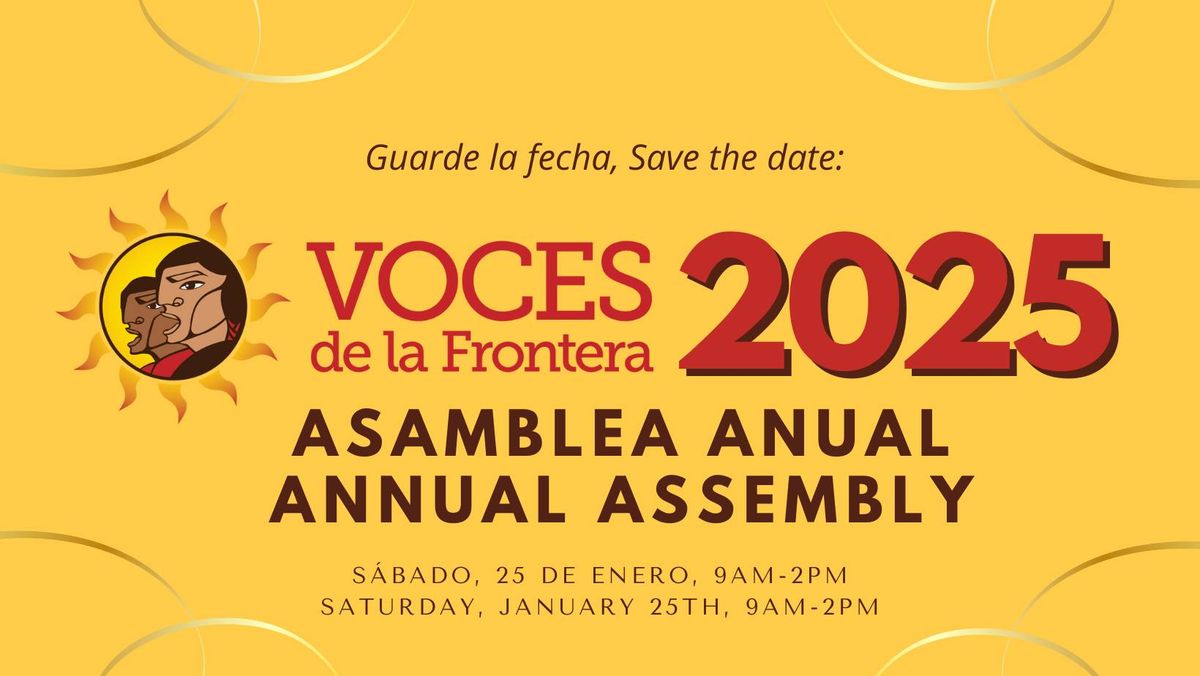 Asamblea Anual, Annual Assembly 2025