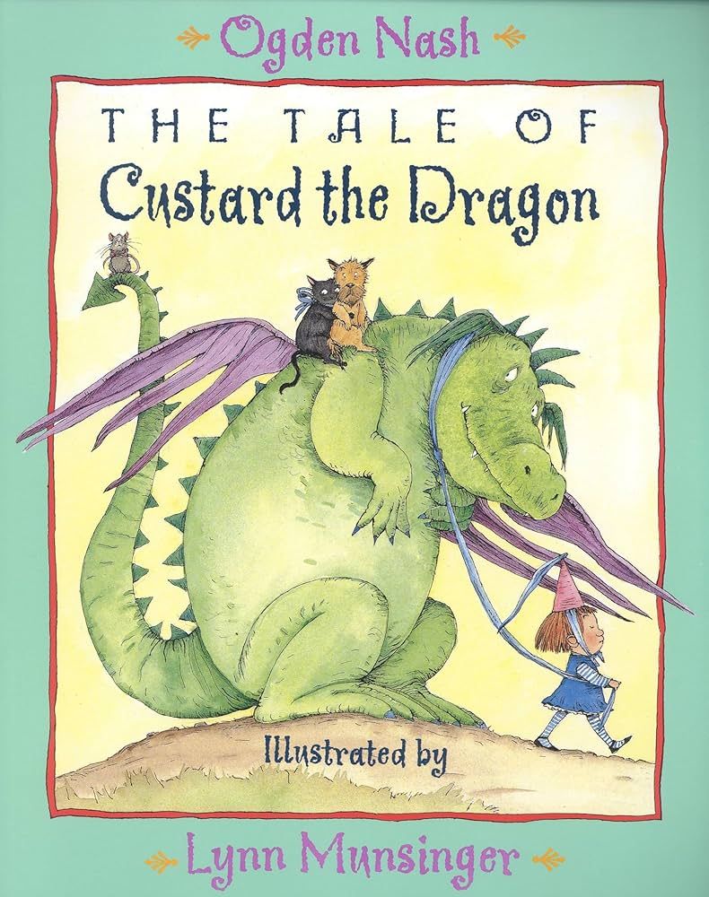 The Tales of Custard the Dragon