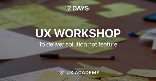 Intensive UX Workshop (27-28 Jan 2022)