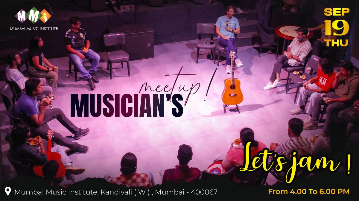 Musician's Meetup at Mumbai Music Institute