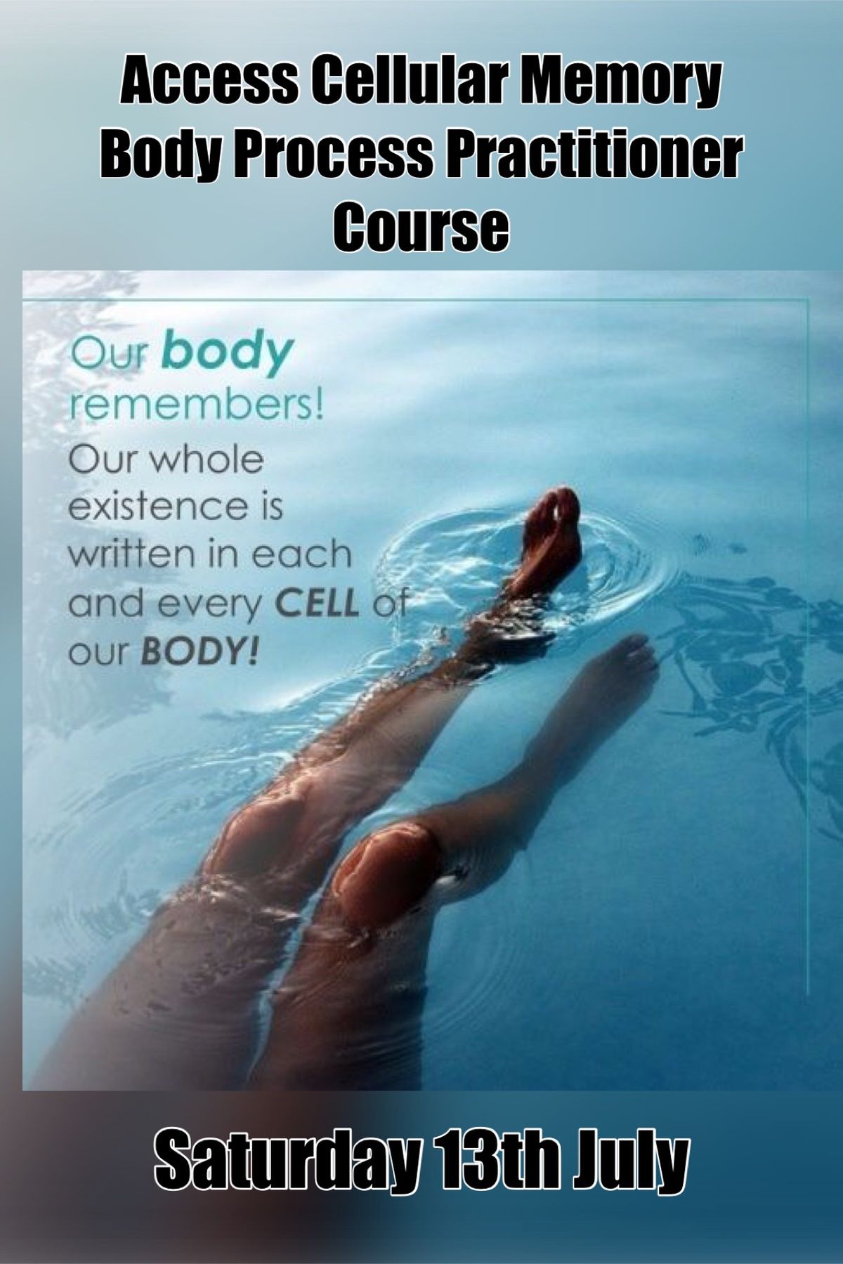 Access Cellular Memory Body Process Practitioner Course 