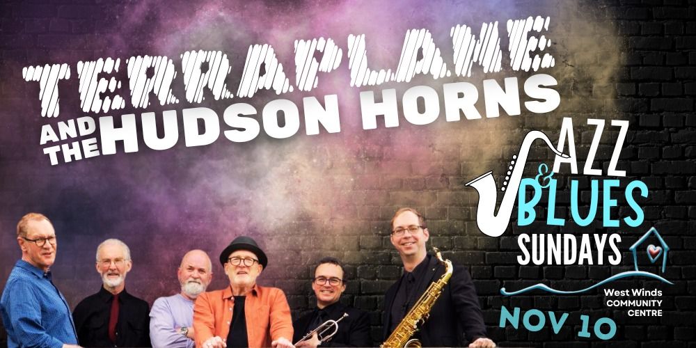 Terraplane and the Hudson Horns