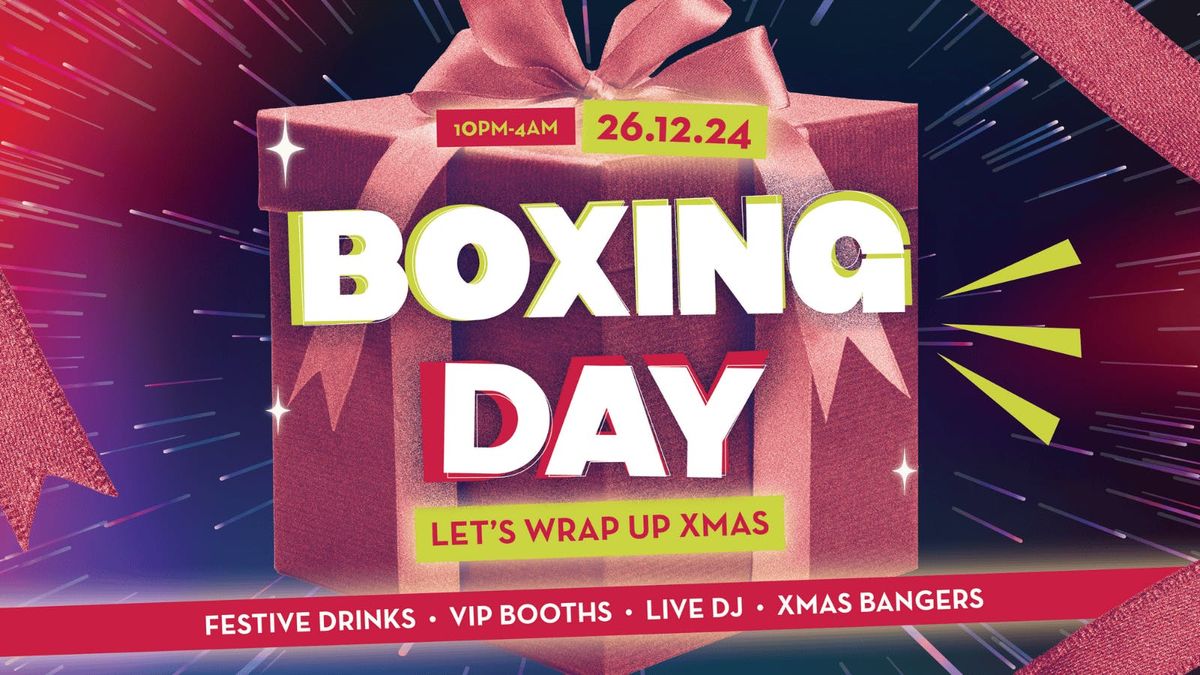 Boxing Day Bash @ Popworld!