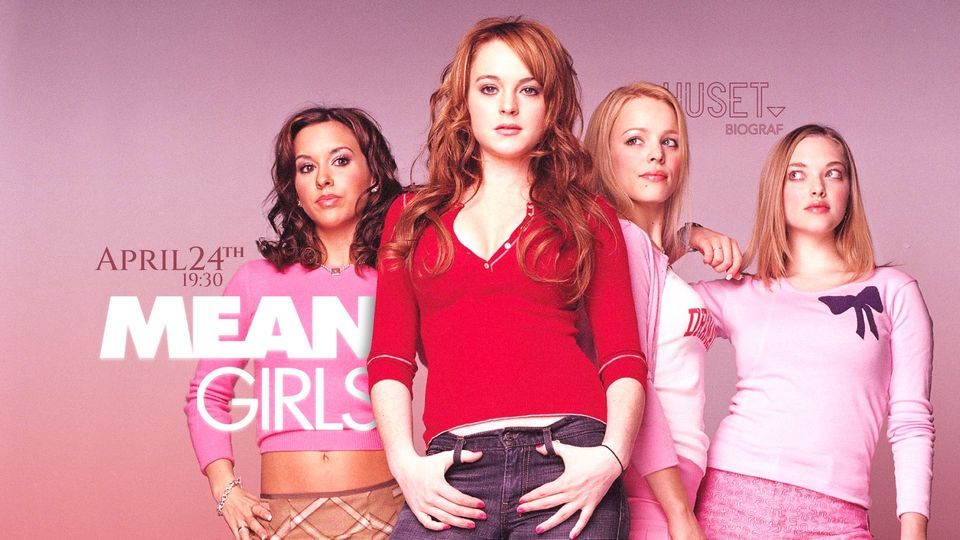 "MEAN GIRLS" (2004)