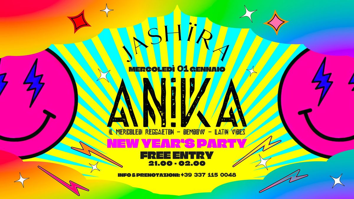 JASH\u00cfRA presenta ANIKA | IL MERCOLED\u00cc REGGAETON - DEMBOW - LATIN VIBES | NEW YEAR'S PARTY