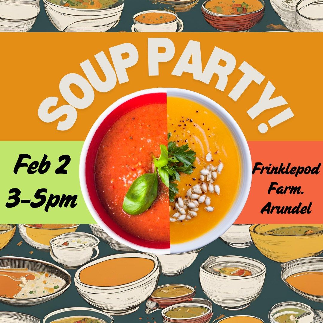 Winter Soup Party!