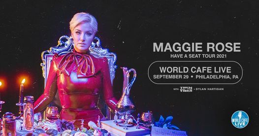 Maggie Rose w\/ Them Vibes at World Cafe Live (9\/29)