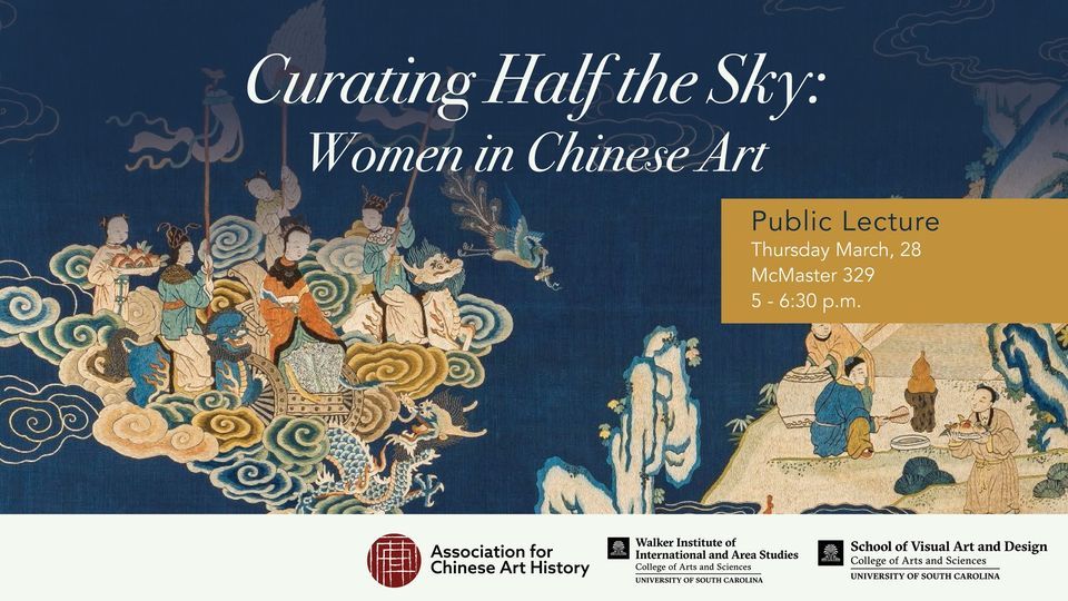 Curating Half the Sky: Women in Chinese Art 