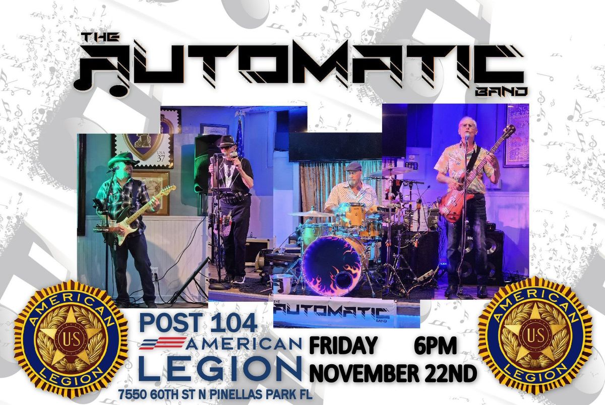 Automatic Band @ The American Legion Post #104