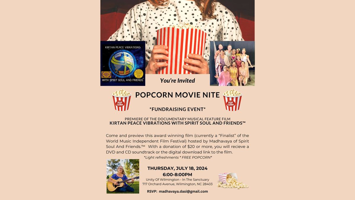 You're Invited! Popcorn Movie Nite Fundraising Event By Spirit Soul And Friends\u2122 - Madhavaya