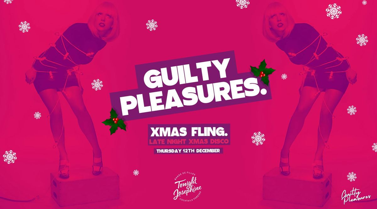 \ud83c\udf84GUILTY PLEASURES - Xmas Fling\ud83c\udf84