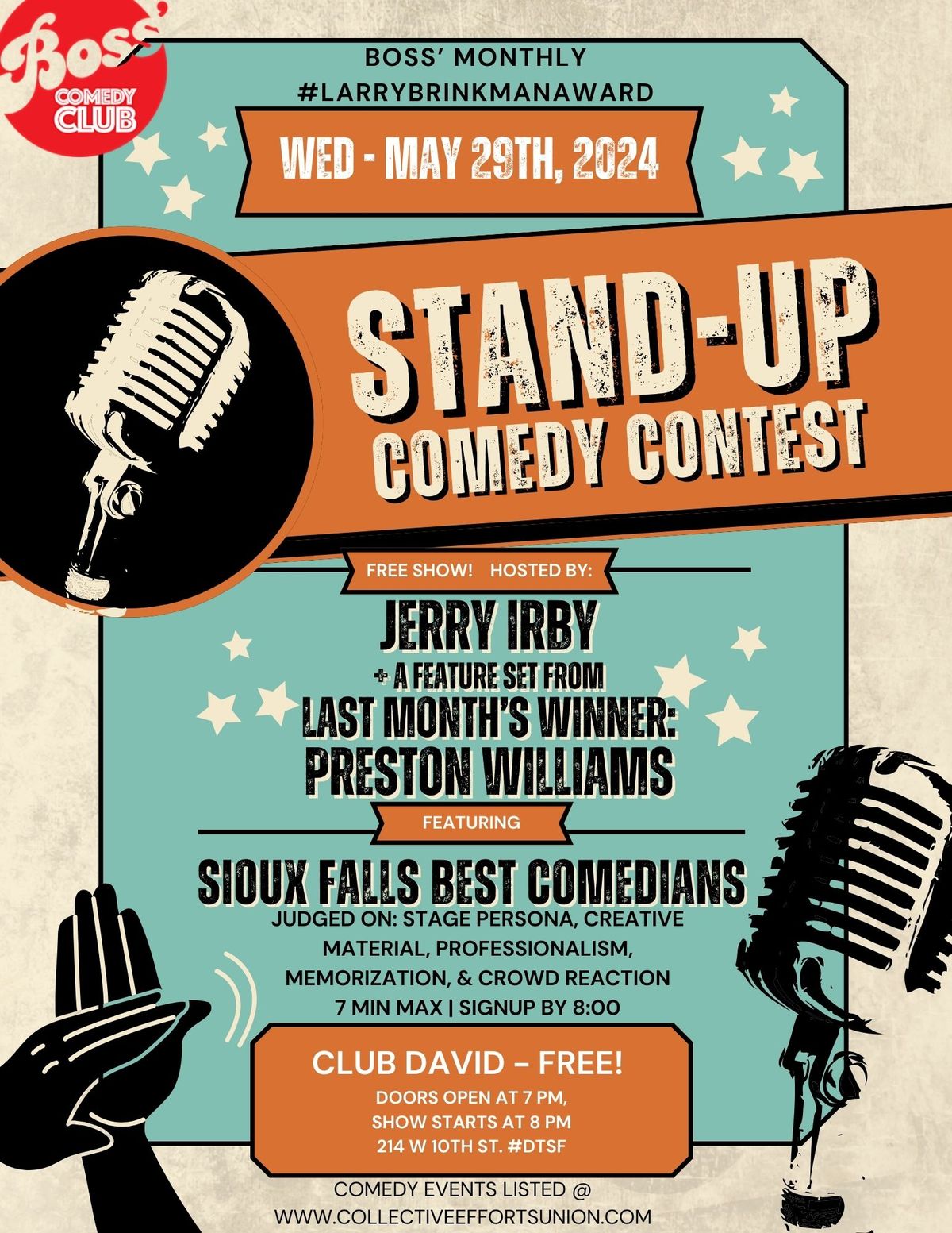 Free Show! Monthly Larry Brinkman Award Comedy Contest @ Club David
