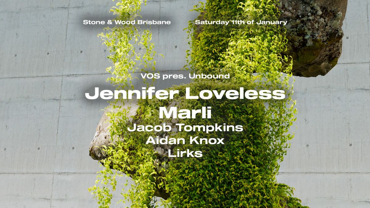 VOS pres. Unbound [Jennifer Loveless & Marli]