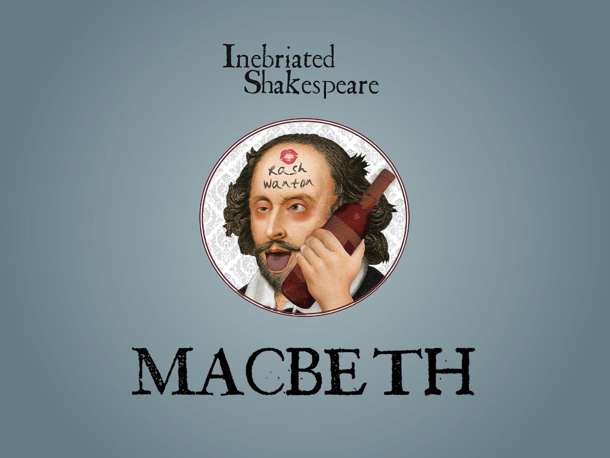 Inebriated Shakespeare -  MacBeth at City Winery - Nashville